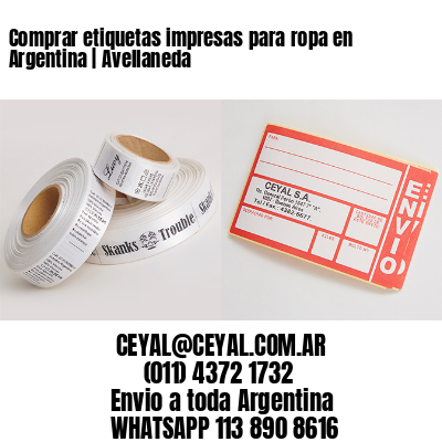 Comprar etiquetas impresas para ropa en Argentina | Avellaneda