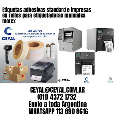 Etiquetas adhesivas standard e impresas en rollos para etiquetadoras manuales motex