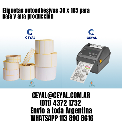 Etiquetas autoadhesivas 30 x 105 para baja y alta producción