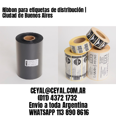 Ribbon para etiquetas de distribución | Ciudad de Buenos Aires