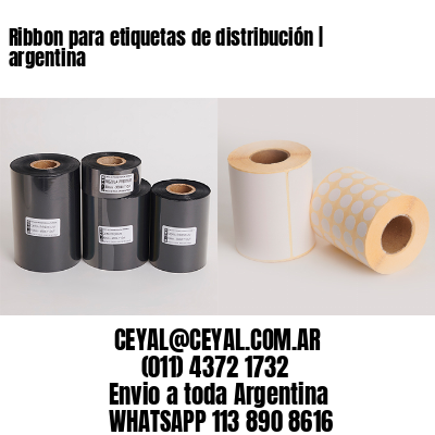 Ribbon para etiquetas de distribución | argentina