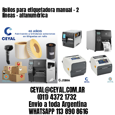 Rollos para etiquetadora manual – 2 líneas – alfanumérica