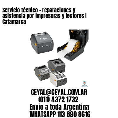 Servicio técnico – reparaciones y asistencia por impresoras y lectores | Catamarca