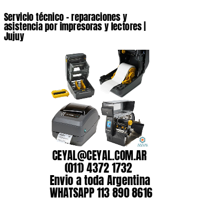 Servicio técnico – reparaciones y asistencia por impresoras y lectores | Jujuy