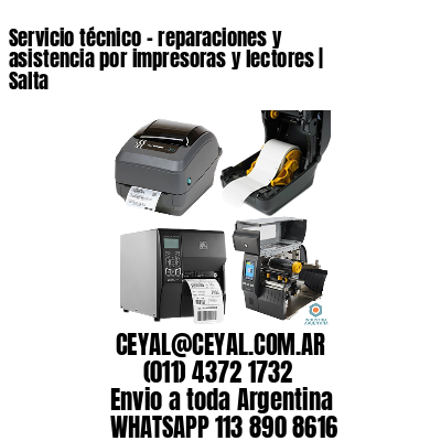 Servicio técnico – reparaciones y asistencia por impresoras y lectores | Salta