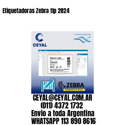 Etiquetadoras Zebra tlp 2824