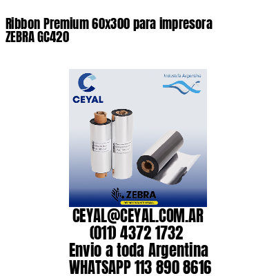 Ribbon Premium 60×300 para impresora ZEBRA GC420