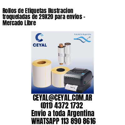 Rollos de Etiquetas Ilustracion troqueladas de 29X20 para envios – Mercado Libre