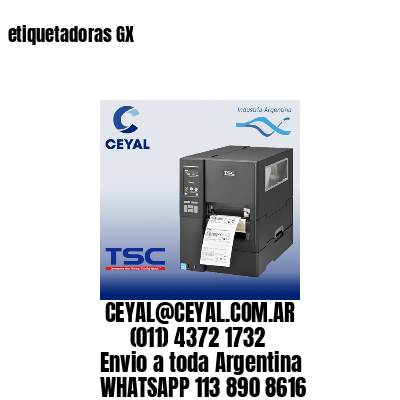 etiquetadoras GX
