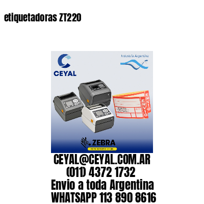 etiquetadoras ZT220