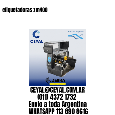 etiquetadoras zm400