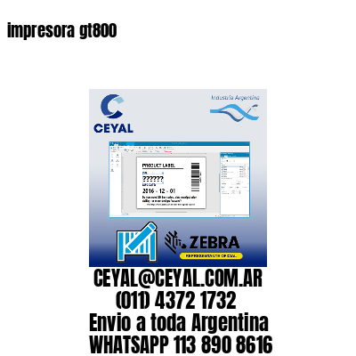 impresora gt800