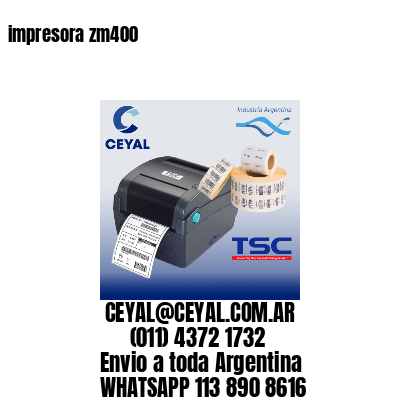 impresora zm400
