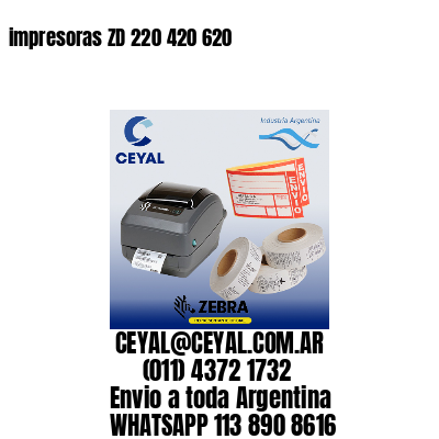 impresoras ZD 220 420 620