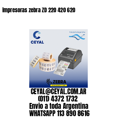 impresoras zebra ZD 220 420 620