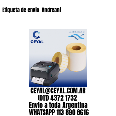 Etiqueta de envio  Andreani