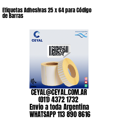Etiquetas Adhesivas 25 x 64 para Código de Barras