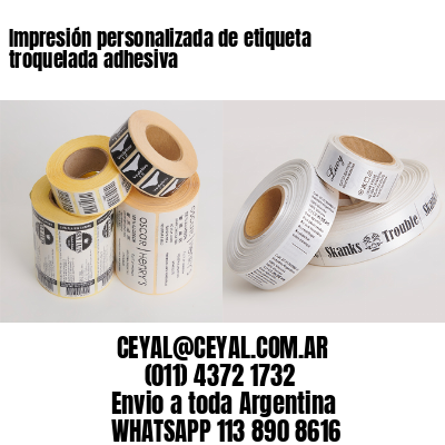 Impresión personalizada de etiqueta troquelada adhesiva