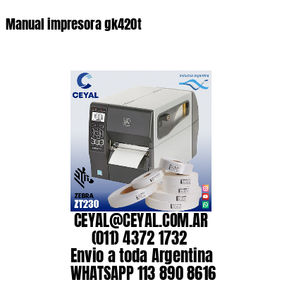 Manual impresora gk420t