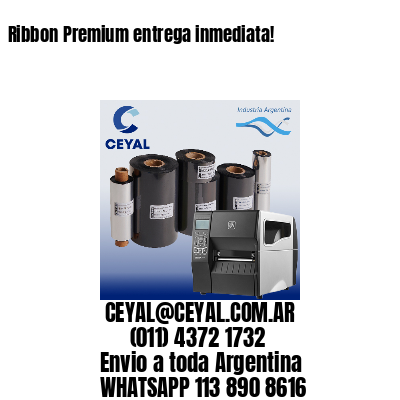 Ribbon Premium entrega inmediata!