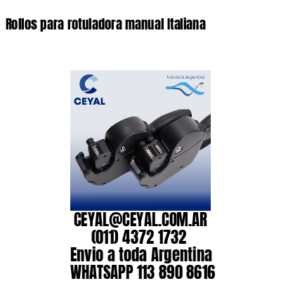 Rollos para rotuladora manual Italiana