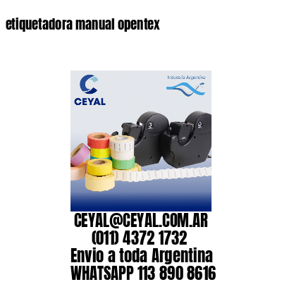 etiquetadora manual opentex