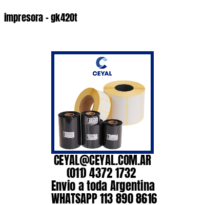 impresora – gk420t