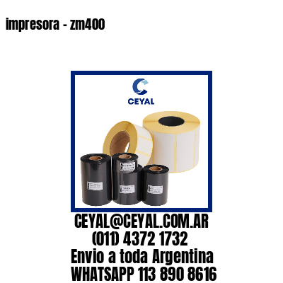 impresora – zm400