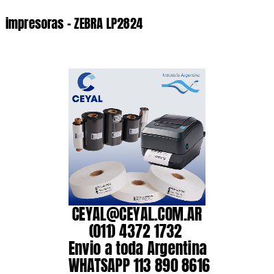 impresoras – ZEBRA LP2824