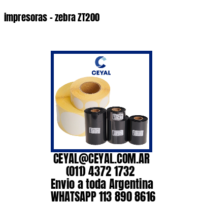 impresoras – zebra ZT200