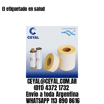 El etiquetado en salud