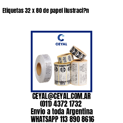 Etiquetas 32 x 80 de papel ilustraci?n