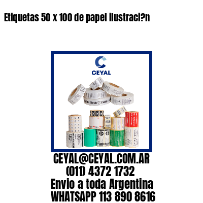 Etiquetas 50 x 100 de papel ilustraci?n