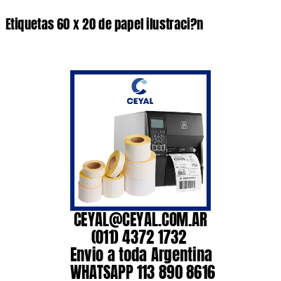 Etiquetas 60 x 20 de papel ilustraci?n
