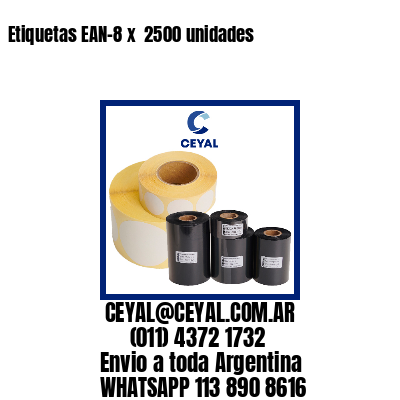 Etiquetas EAN-8 x  2500 unidades