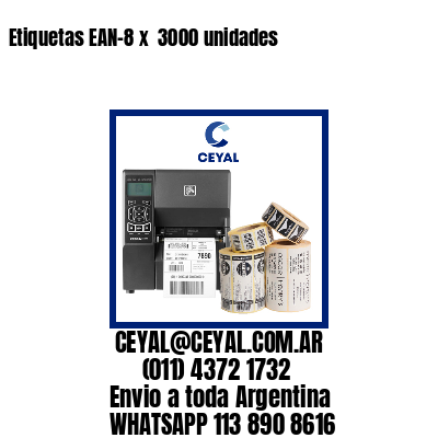 Etiquetas EAN-8 x  3000 unidades