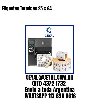 Etiquetas Termicas 25 x 64