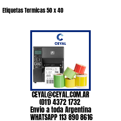 Etiquetas Termicas 50 x 40
