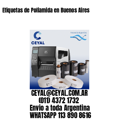 Etiquetas de Poliamida en Buenos Aires