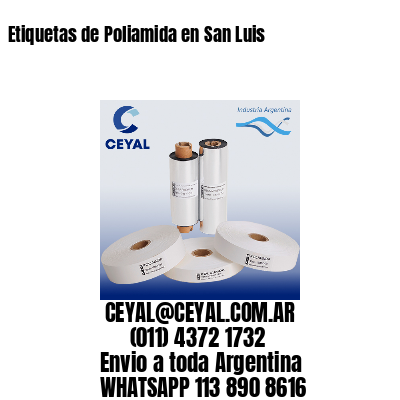 Etiquetas de Poliamida en San Luis