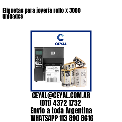Etiquetas para joyería rollo x 3000 unidades