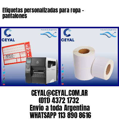 Etiquetas personalizadas para ropa – pantalones