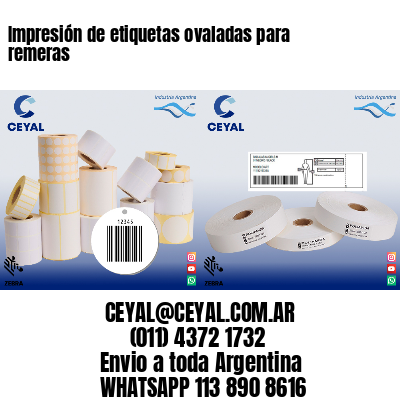 Impresión de etiquetas ovaladas para remeras