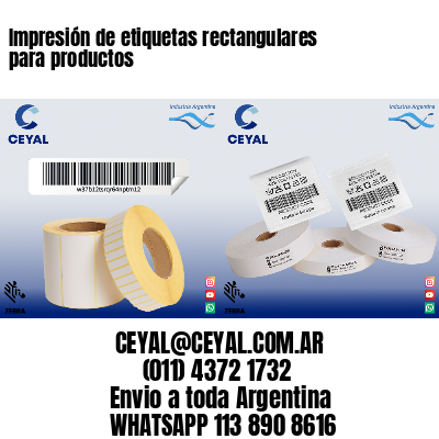 Impresión de etiquetas rectangulares para productos