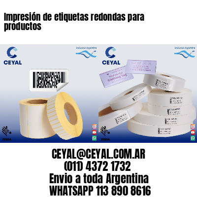 Impresión de etiquetas redondas para productos