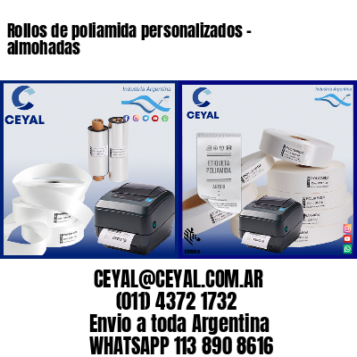 Rollos de poliamida personalizados – almohadas