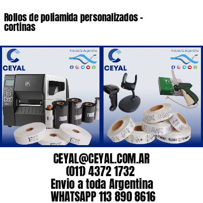 Rollos de poliamida personalizados – cortinas