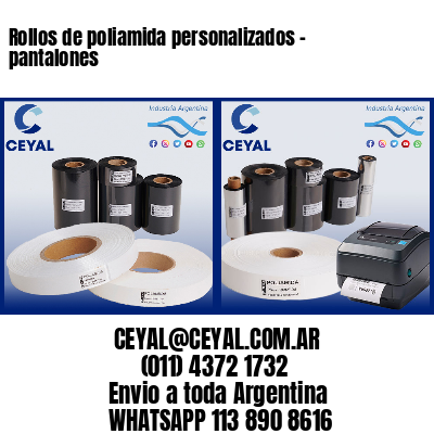 Rollos de poliamida personalizados – pantalones