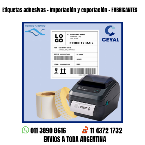 Etiquetas adhesivas – Importación y exportación – FABRICANTES
