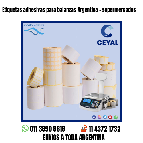 Etiquetas adhesivas para balanzas Argentina – supermercados